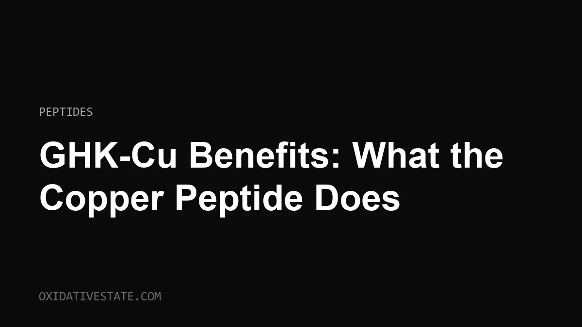 GHK-Cu benefits: what the copper peptide does