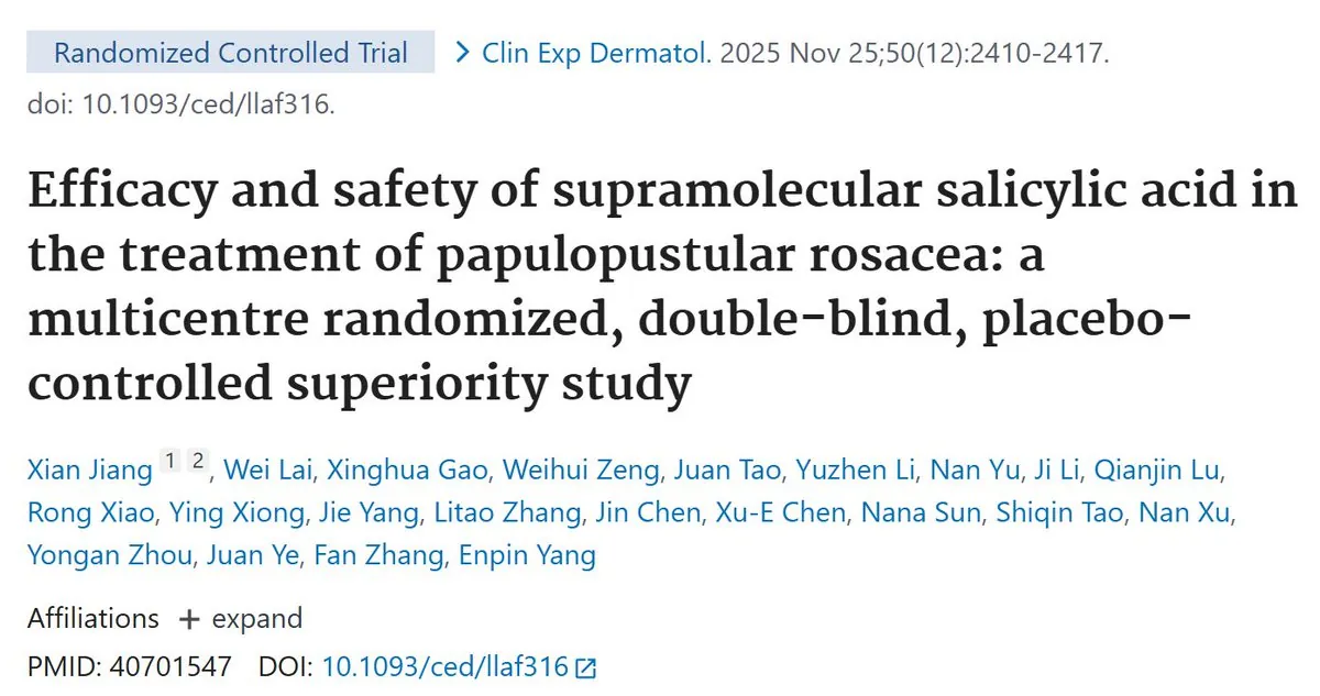 PubMed: Efficacy and safety of supramolecular salicylic acid in the treatment of papulopustular rosacea: a multicentre randomized, double-blind, placebo-controlled superiority study