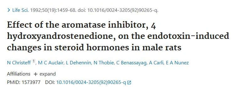 PubMed page of the study "Effect of the aromatase inhibitor, 4 hydroxyandrostenedione, on the endotoxin-induced changes in steroid hormones in male rats"